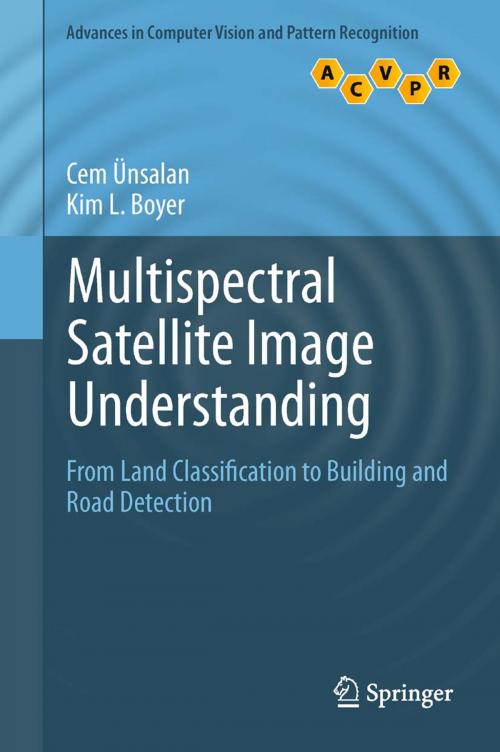 Cover of the book Multispectral Satellite Image Understanding by Kim L. Boyer, Cem Ünsalan, Springer London
