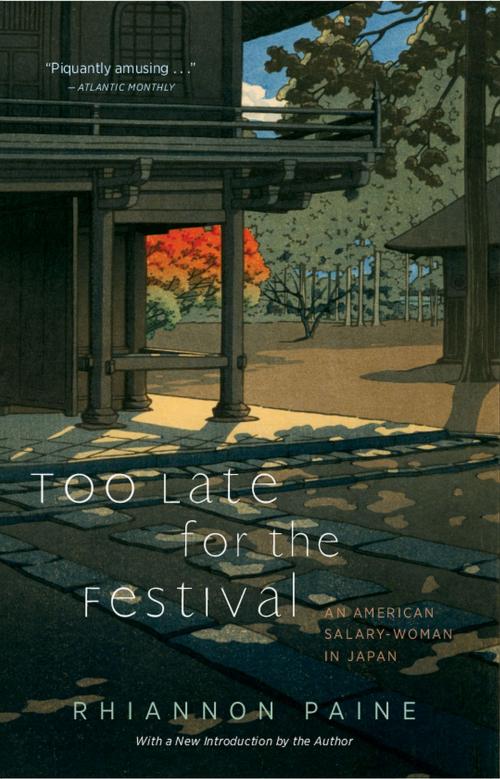 Cover of the book Too Late for the Festival by Rhiannon Paine, Chicago Review Press