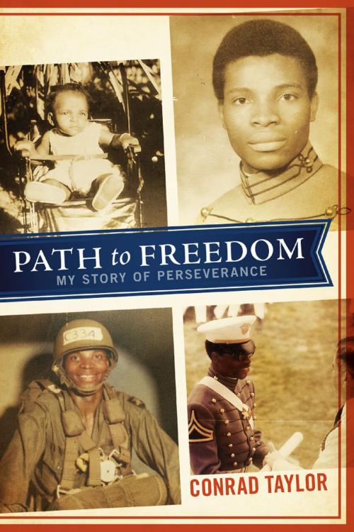 Cover of the book Path to Freedom by Conrad Taylor, BookBaby