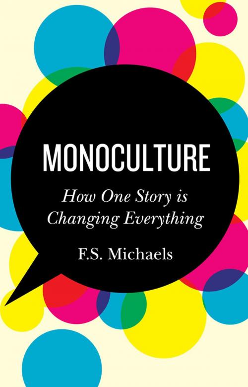 Cover of the book Monoculture by FS Michaels, Red Clover Press