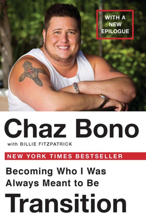 Cover of the book Transition by Chaz Bono, Billie Fitzpatraick, Penguin Publishing Group