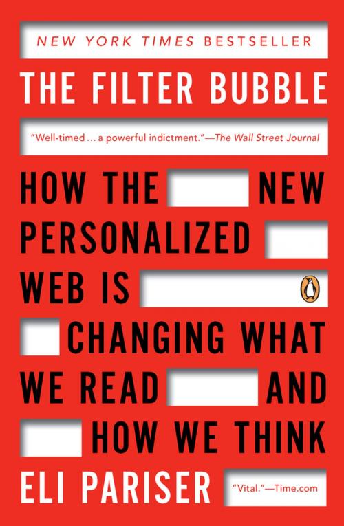 Cover of the book The Filter Bubble by Eli Pariser, Penguin Publishing Group