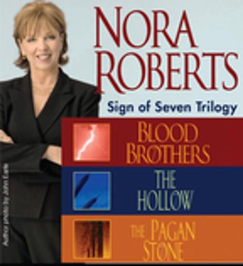 Cover of the book Nora Roberts' Sign of Seven Trilogy by Nora Roberts, Penguin Publishing Group