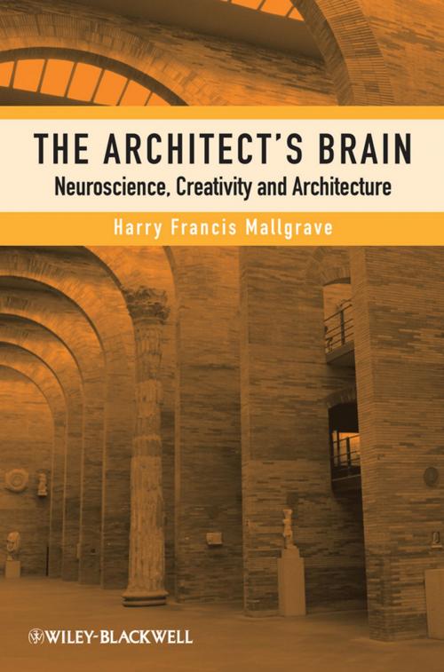 Cover of the book The Architect's Brain by Harry Francis Mallgrave, Wiley