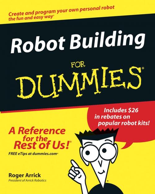 Cover of the book Robot Building For Dummies by Roger Arrick, Nancy Stevenson, Wiley