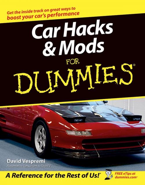 Cover of the book Car Hacks and Mods For Dummies by David Vespremi, Wiley