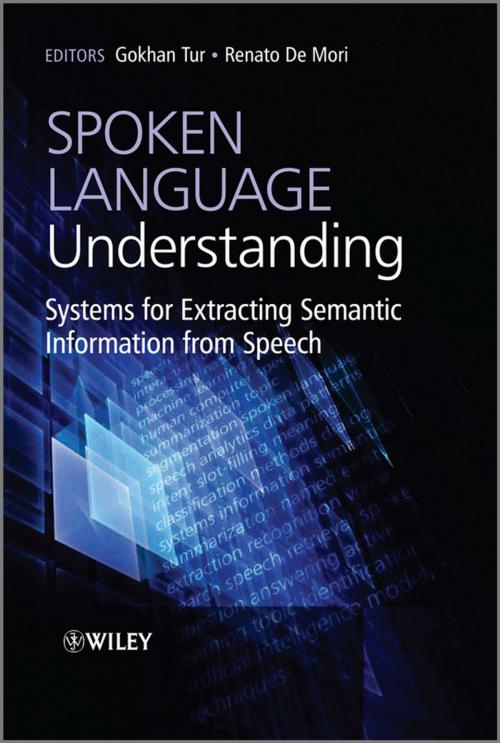 Cover of the book Spoken Language Understanding by Gokhan Tur, Renato De Mori, Wiley