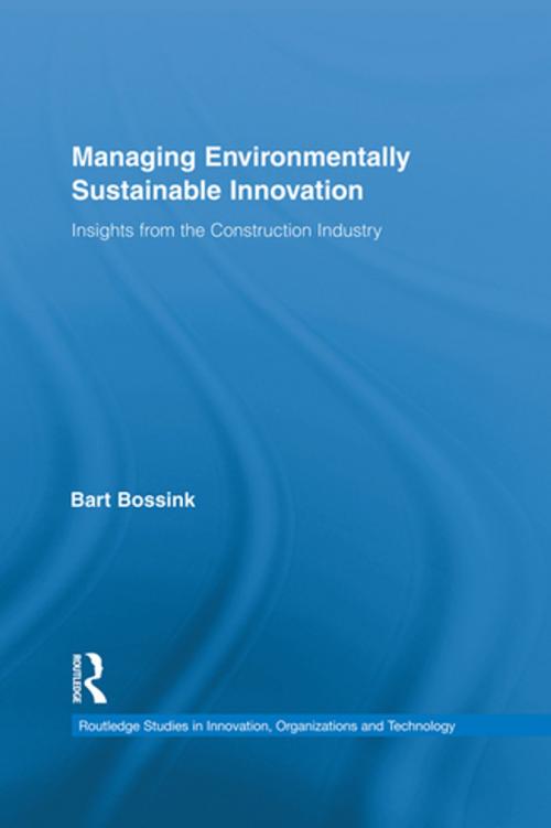 Cover of the book Managing Environmentally Sustainable Innovation by Bart Bossink, Taylor and Francis