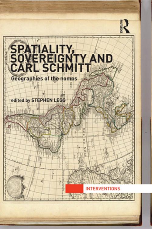 Cover of the book Spatiality, Sovereignty and Carl Schmitt by , Taylor and Francis