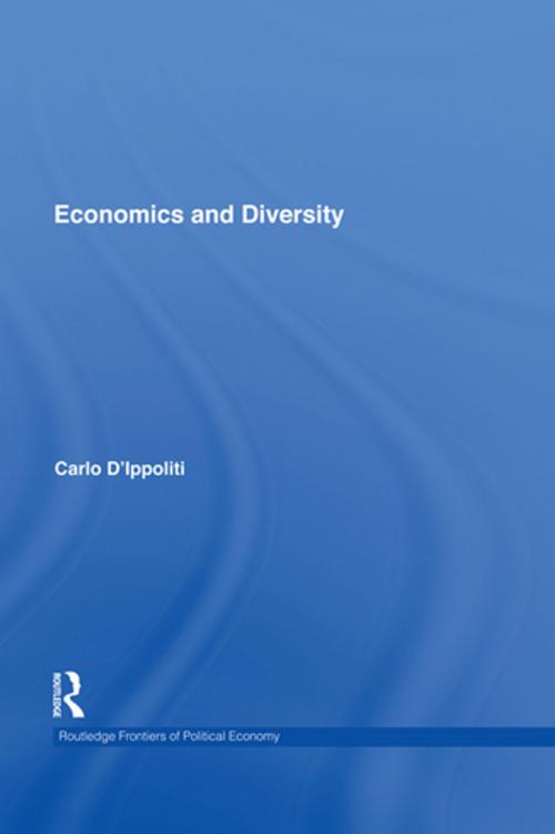 Cover of the book Economics and Diversity by Carlo D'Ippoliti, Taylor and Francis