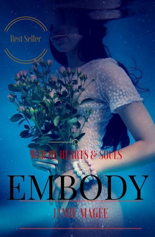Cover of the book Embody: Web of Hearts and Souls #2 (Insight series) by Jamie Magee, Jamie Magee
