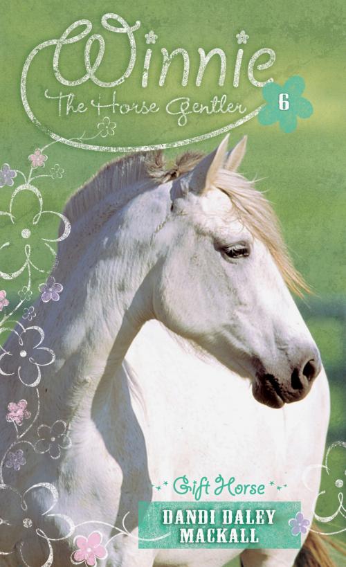 Cover of the book Gift Horse by Dandi Daley Mackall, Tyndale House Publishers, Inc.