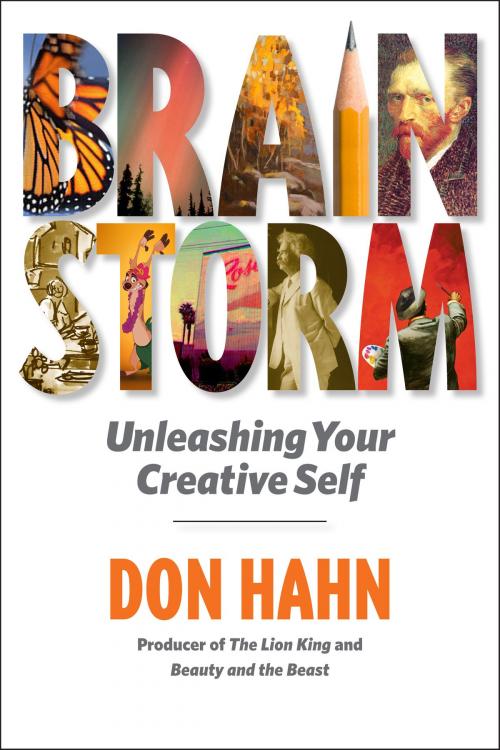 Cover of the book Brain Storm by Don Hahn, Disney Book Group