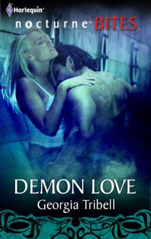 Cover of the book Demon Love by Georgia Tribell, Harlequin