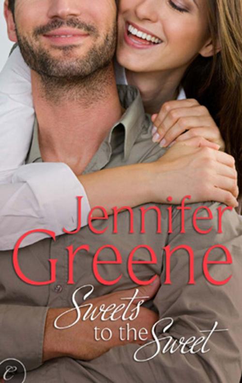 Cover of the book Sweets to the Sweet by Jennifer Greene, Carina Press