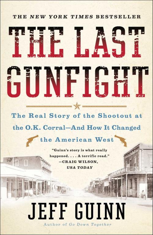 Cover of the book The Last Gunfight by Jeff Guinn, Simon & Schuster