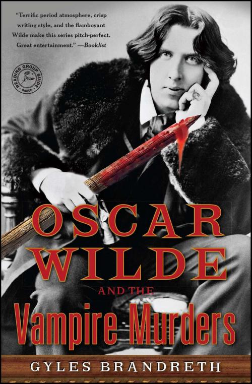 Cover of the book Oscar Wilde and the Vampire Murders by Gyles Brandreth, Gallery Books