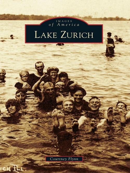Cover of the book Lake Zurich by Courtney Flynn, Arcadia Publishing Inc.