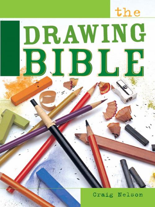 Cover of the book The Drawing Bible by Craig Nelson, F+W Media