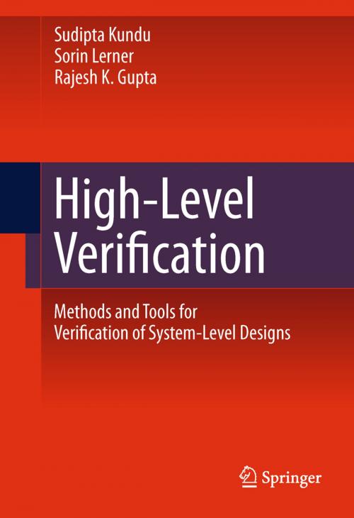 Cover of the book High-Level Verification by Sudipta Kundu, Sorin Lerner, Rajesh K. Gupta, Springer New York