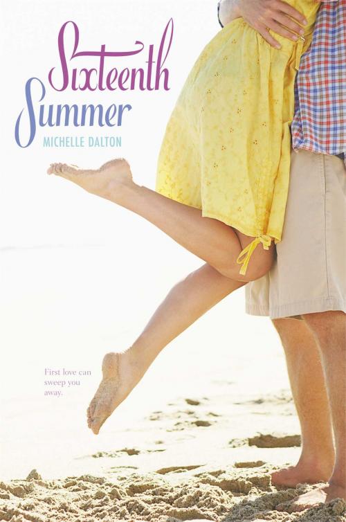 Cover of the book Sixteenth Summer by Michelle Dalton, Simon Pulse