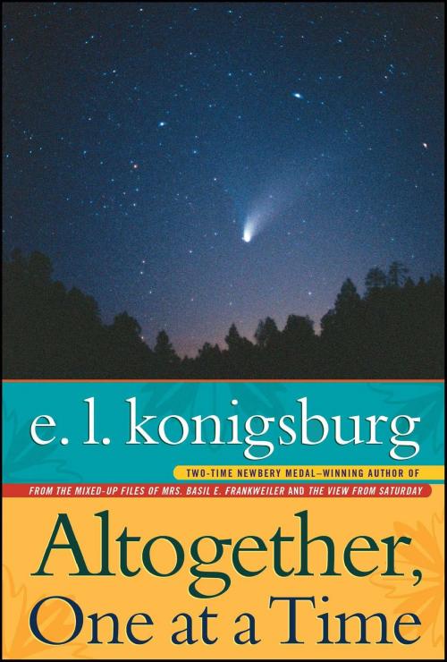 Cover of the book Altogether, One at a Time by E.L. Konigsburg, Atheneum Books for Young Readers