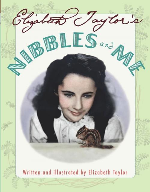 Cover of the book Elizabeth Taylor's Nibbles and Me by Elizabeth Taylor, Simon & Schuster Books for Young Readers