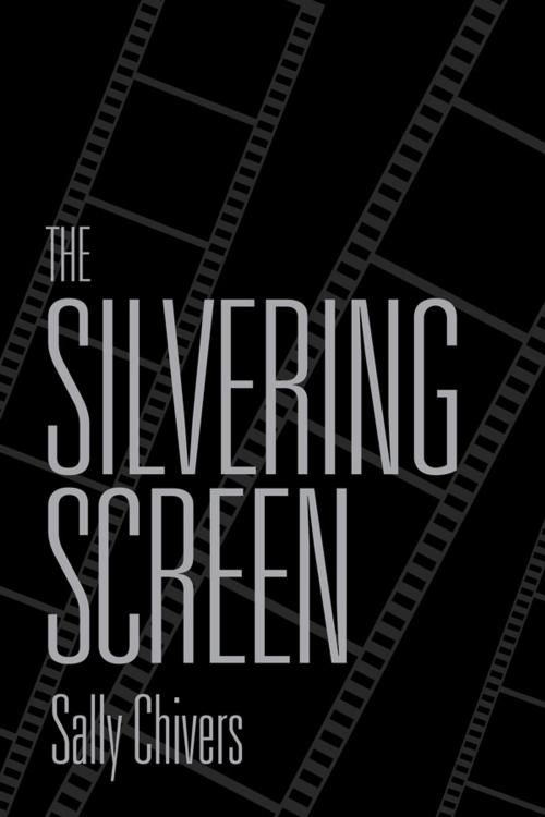Cover of the book The Silvering Screen by Sally Chivers, University of Toronto Press, Scholarly Publishing Division