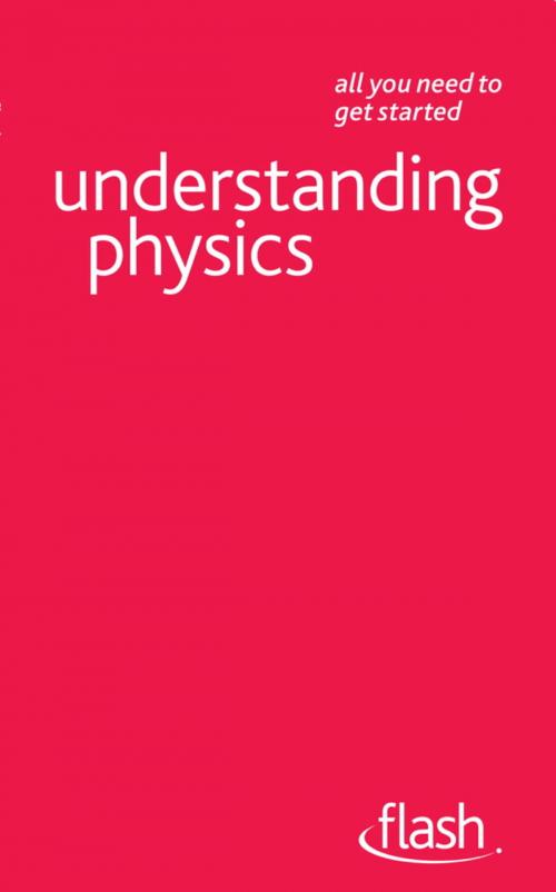 Cover of the book Understanding Physics: Flash by Jim Breithaupt, Hodder & Stoughton
