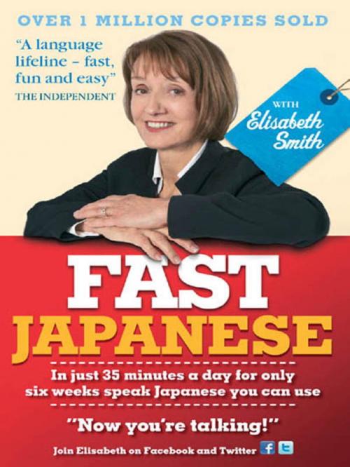 Cover of the book Fast Japanese with Elisabeth Smith (Coursebook) by Elisabeth Smith, John Murray Press