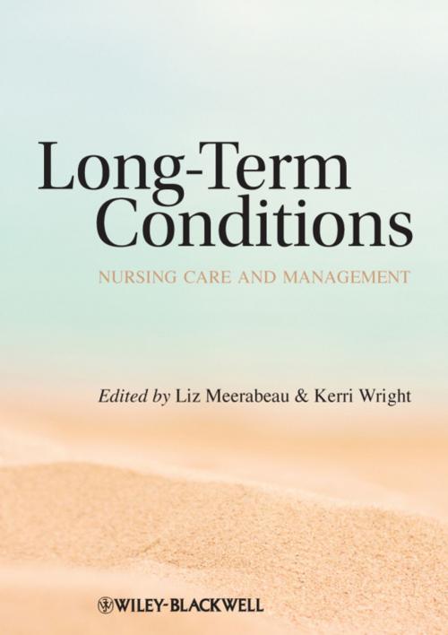 Cover of the book Long-Term Conditions by Liz Meerabeau, Kerri Wright, Wiley