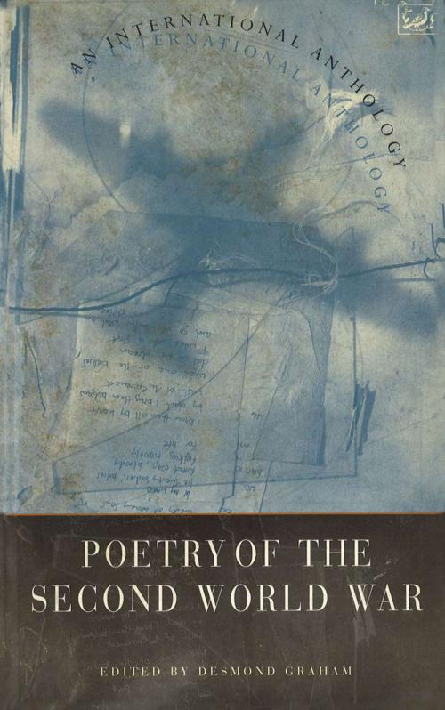 Cover of the book Poetry Of The Second World War by Desmond Graham, Random House