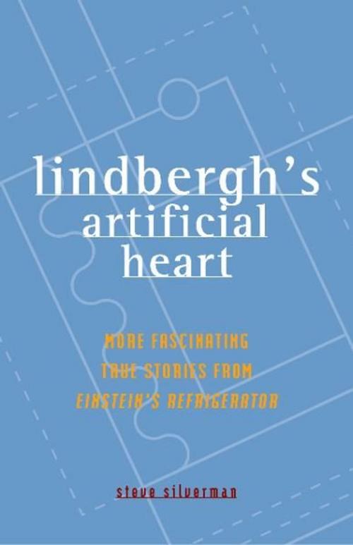 Cover of the book Lindbergh's Artificial Heart by Steve Silverman, Andrews McMeel Publishing, LLC