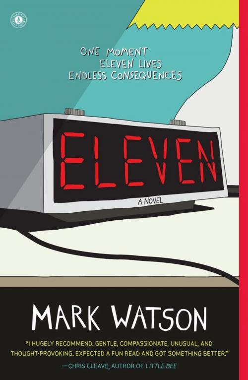 Cover of the book Eleven by Mark Watson, Scribner