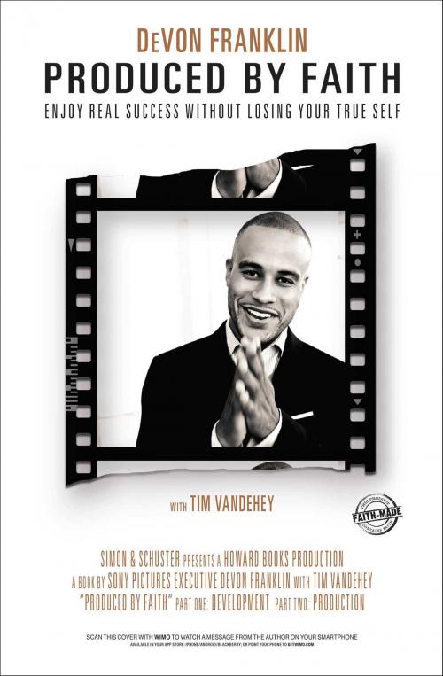 Cover of the book Produced by Faith by DeVon Franklin, Howard Books