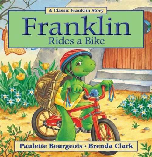 Cover of the book Franklin Rides a Bike by Paulette Bourgeois, Brenda Clark, Kids Can Press