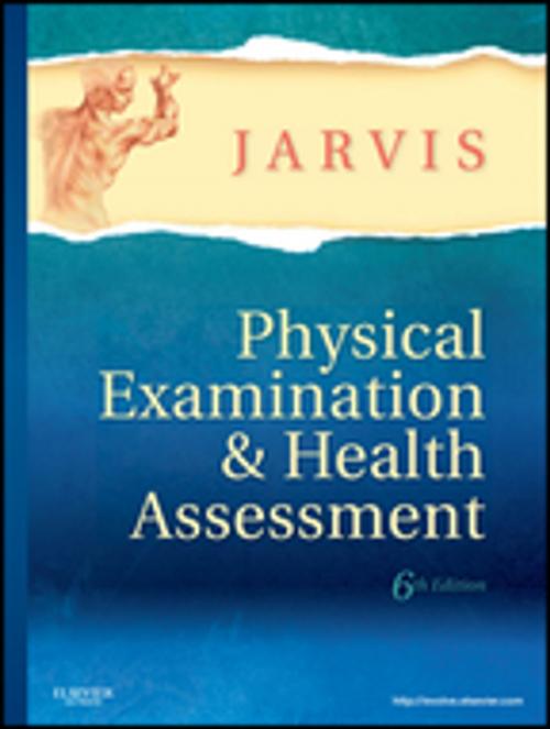 Cover of the book Physical Examination and Health Assessment - E-Book by Carolyn Jarvis, PhD, APN, CNP, Elsevier Health Sciences
