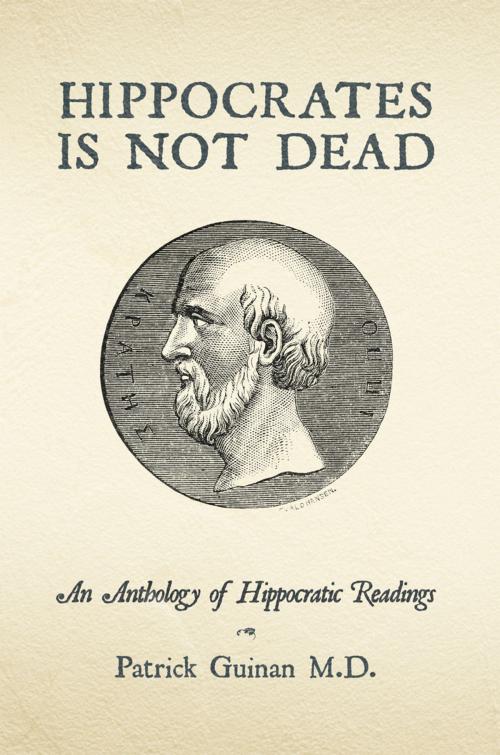 Cover of the book Hippocrates Is Not Dead by Patrick Guinan, AuthorHouse
