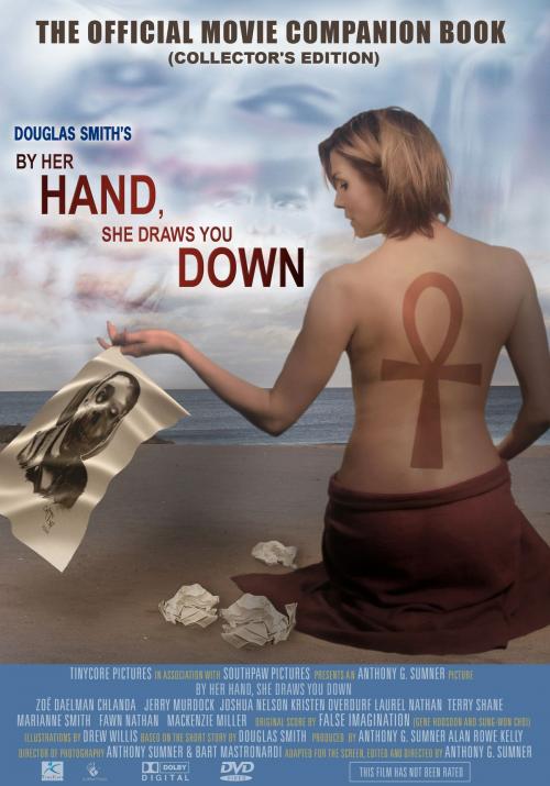 Cover of the book By Her Hand, She Draws You Down (Movie Companion) by Douglas Smith, Lucky Bat Books