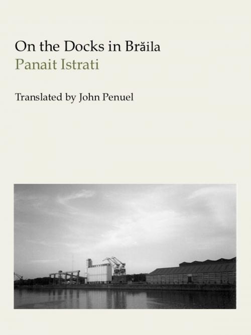 Cover of the book On the Docks in Brăila by Panait Istrati, Fario