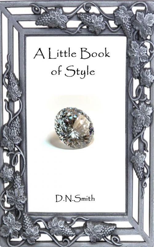 Cover of the book A Little Book of Style by Dulcinea Norton-Smith, Dulcinea Norton-Smith