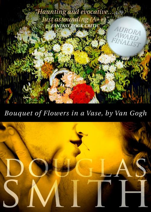 Cover of the book Bouquet of Flowers in a Vase, by van Gogh by Douglas Smith, Spiral Path Books