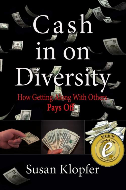 Cover of the book Cash In On Diversity by Susan Klopfer, Susan Klopfer