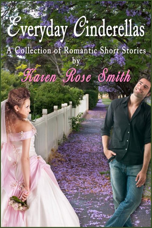 Cover of the book Everyday Cinderellas by Karen Rose Smith, Karen Rose Smith