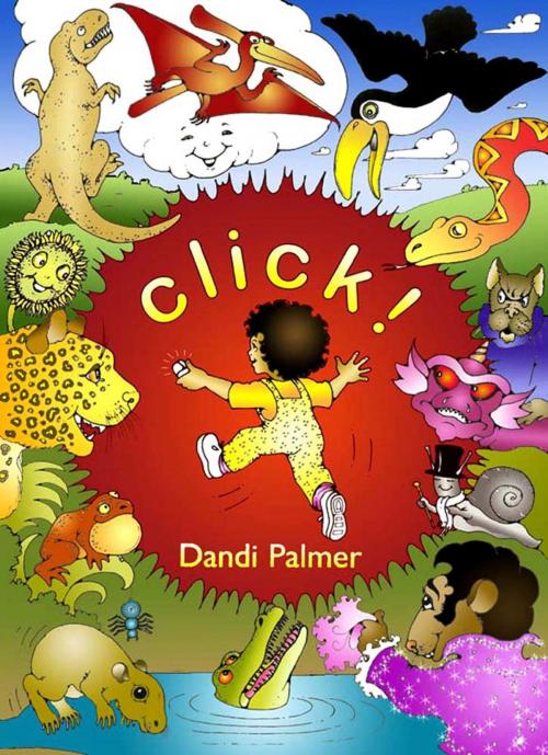 Cover of the book Click! by Dandi Palmer, Dodo Books