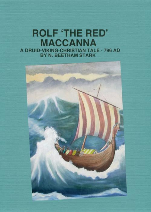 Cover of the book Rolf 'The Red' MacCanna by N. Beetham Stark, N. Beetham Stark