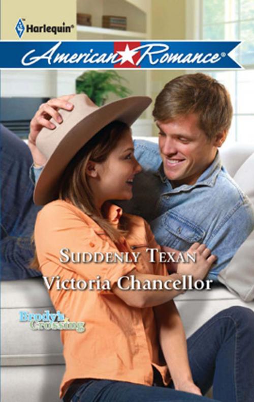 Cover of the book Suddenly Texan by Victoria Chancellor, Harlequin