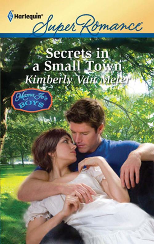 Cover of the book Secrets in a Small Town by Kimberly Van Meter, Harlequin