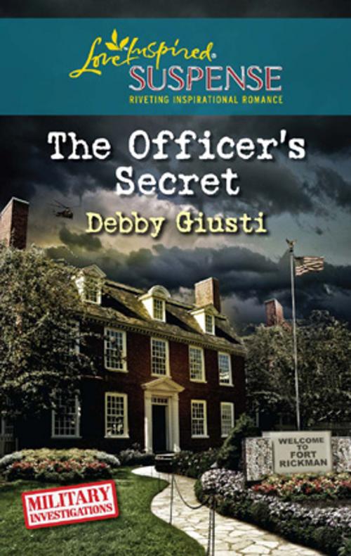 Cover of the book The Officer's Secret by Debby Giusti, Harlequin