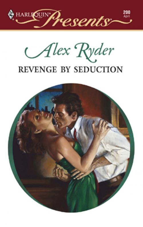 Cover of the book Revenge by Seduction by Alex Ryder, Harlequin